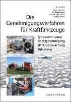 bokomslag Die Genehmigungsverfahren für Kraftfahrzeuge