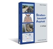 Michael P. Wistuba - Straßenbaustoff Asphalt, Häftad