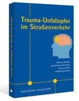 bokomslag Trauma-Unfallopfer im Straßenverkehr