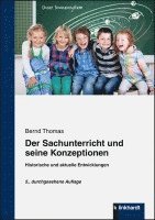 bokomslag Der Sachunterricht und seine Konzeptionen