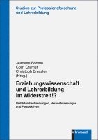 bokomslag Erziehungswissenschaft und Lehrerbildung im Widerstreit!?