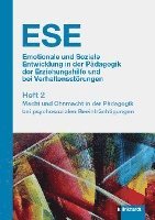 ESE Emotionale und Soziale Entwicklung in der Pädagogik der Erziehungshilfe und bei Verhaltensstörungen 2. Jahrgang (2020). Heft 2 1