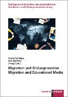 bokomslag Migration und Bildungsmedien. Migration and Educational Media
