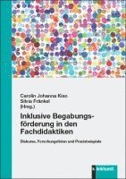 Carolin Johanna Kiso, Silvia Fränkel - Inklusive Begabungsförderung in den Fachdidaktiken, Häftad