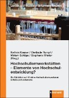 bokomslag Hochschullernwerkstätten - Elemente von Hochschulentwicklung?