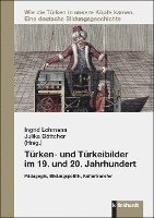 bokomslag Türken- und Türkeibilder im 19. und 20. Jahrhundert