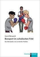 Arwed Marquardt - Boxsport im schulischen Feld, Häftad