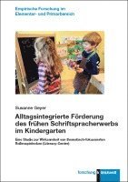 bokomslag Alltagsintegrierte Förderung des frühen Schriftspracherwerbs im Kindergarten