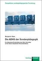 bokomslag Die ADHS der Sonderpädagogik