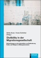 Britta Konz, Anne Schröter - DisAbility in der Migrationsgesellschaft, Häftad