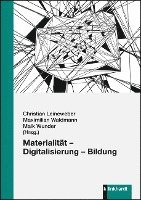 bokomslag Materialität - Digitalisierung - Bildung
