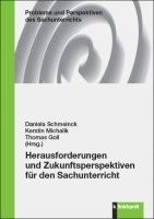 bokomslag Herausforderungen und Zukunftsperspektiven für den Sachunterricht
