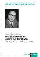 bokomslag Fritz Borinski und die Bildung zur Demokratie