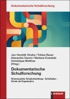 bokomslag Dokumentarische Schulforschung