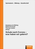 bokomslag Schule nach Corona - was haben wir gelernt?