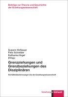 bokomslag Grenzziehungen und Grenzbeziehungen des Disziplinären