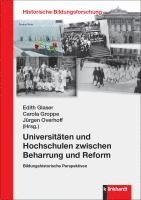 bokomslag Universitäten und Hochschulen zwischen Beharrung und Reform