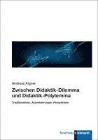 bokomslag Zwischen Didaktik-Dilemma und Didaktik-Polylemma
