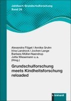 bokomslag Grundschulforschung meets Kindheitsforschung reloaded