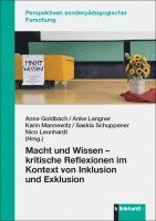 bokomslag Macht und Wissen - kritische Reflexionen im Kontext von Inklusion und Exklusion