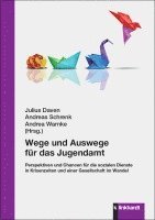 bokomslag Wege und Auswege für das Jugendamt