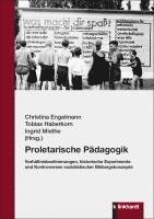 Christina Engelmann, Tobias Haberkorn, Ingrid Miethe - Proletarische Pädagogik, Häftad