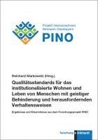 Reinhard Markowetz - Qualitätsstandards für das institutionalisierte Wohnen und Leben von Menschen mit geistiger Behinderung und herausfordernden Verhaltensweisen, Häftad