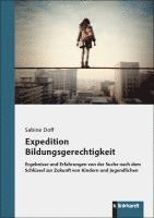 bokomslag Expedition Bildungsgerechtigkeit