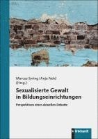 bokomslag Sexualisierte Gewalt in Bildungseinrichtungen