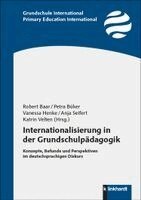 Robert Baar, Petra Büker, Vanessa Henke, Anja Seifert, Katrin Velten - Internationalisierung in der Grundschulpädagogik, Häftad