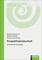 Daniela Schmeinck, Markus Peschel, Thomas Goll - Perspektiv(en)wechsel, Häftad