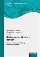 Fabian Hoya, Eva Frick, Silvia Pichler, Anne Frey - Bildung ohne Grenzen denken, Häftad