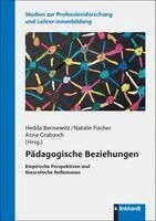 Hedda Bennewitz, Natalie Fischer, Anna Grabosch - Pädagogische Beziehungen, Häftad