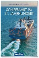 Karsten-Kunibert Krüger-Kopiske - Schifffahrt im 21. Jahrhundert, Häftad