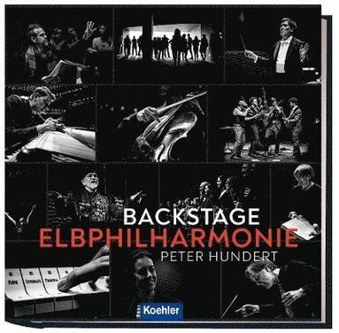 bokomslag Backstage Elbphilharmonie