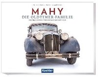 bokomslag MAHY Die Oldtimer - Familie