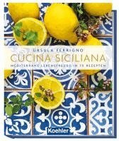 Ursula Ferrigno - Cucina Siciliana, Inbunden