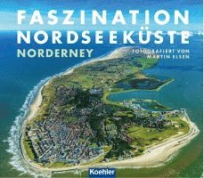 Faszination Nordseeküste - Norderney