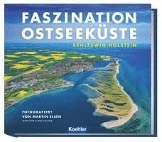 bokomslag Faszination Ostseeküste Schleswig-Holstein