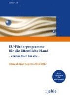bokomslag EU-Förderprogramme für die öffentliche Hand - verständlich für alle