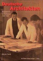 Werner Durth - Deutsche Architekten, Inbunden