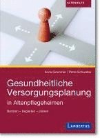 bokomslag Gesundheitliche Versorgungsplanung in Altenpflegeheimen