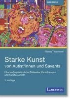 bokomslag Starke Kunst von Autist*innen und Savants