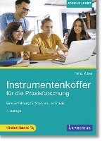 Heinz Moser - Instrumentenkoffer für die Praxisforschung, Häftad