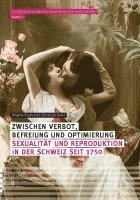 bokomslag Zwischen Verbot, Befreiung und Optimierung