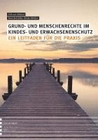 bokomslag Grund- und Menschenrechte im Kindes- und Erwachsenenschutz