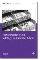 bokomslag Fachkräftesicherung in Pflege und Sozialer Arbeit