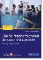 bokomslag Die Wirtschaftlichkeit der Kinder- und Jugendhilfe