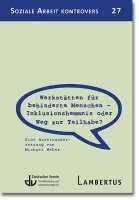 bokomslag Werkstätten für behinderte Menschen - Inklusionshemmnis oder Weg zur Teilhabe?