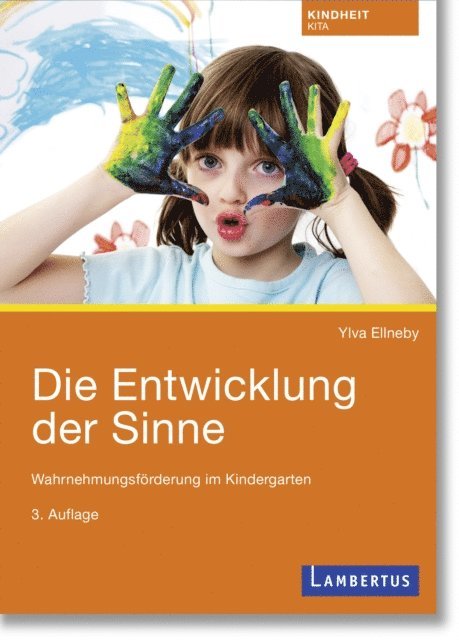 Die Entwicklung der Sinne 1